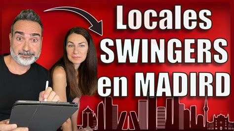 swinger en madrid|100 Momentos